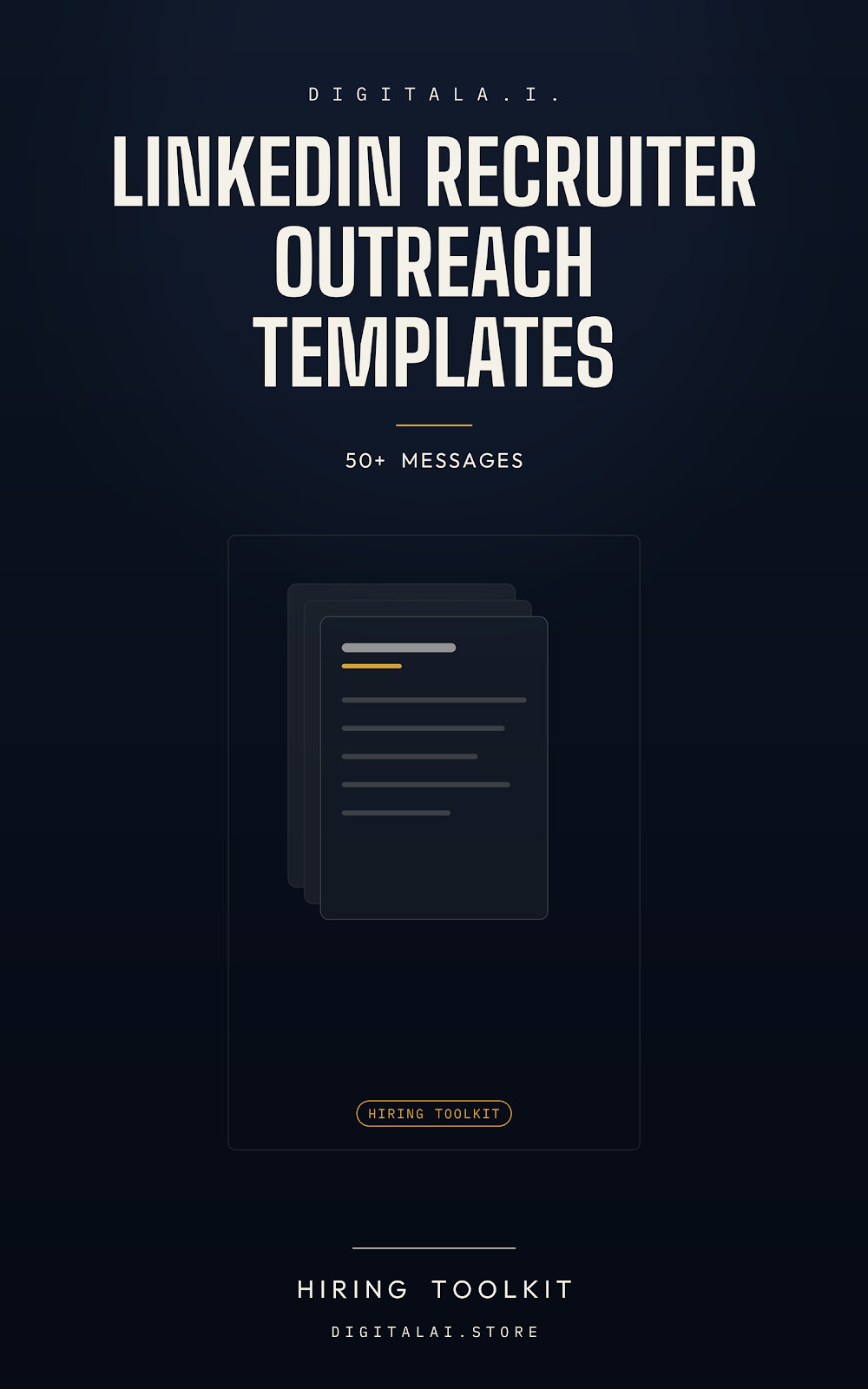 DigitalA.I. Linkedin Recruiter Outreach Templates