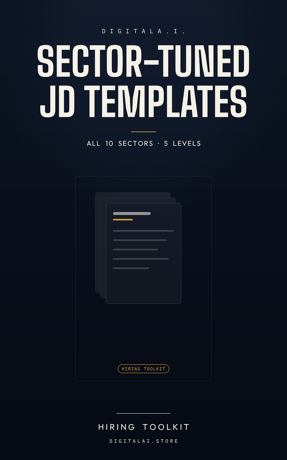 DigitalA.I. Sector Tuned Jd Templates