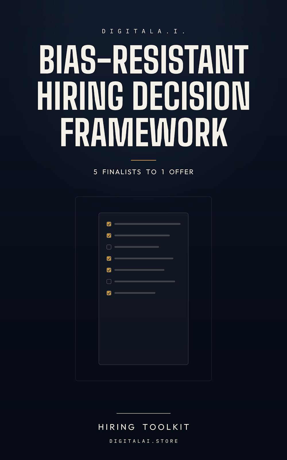 DigitalA.I. Bias Resistant Hiring Decision Framework