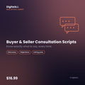 Buyer/Seller Consultation Script Pack — Real Estate Scripts & Objection Handling
