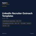DigitalA.I. LinkedIn Recruiter Outreach Templates