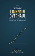 The 30-Day LinkedIn Overhaul — book cover