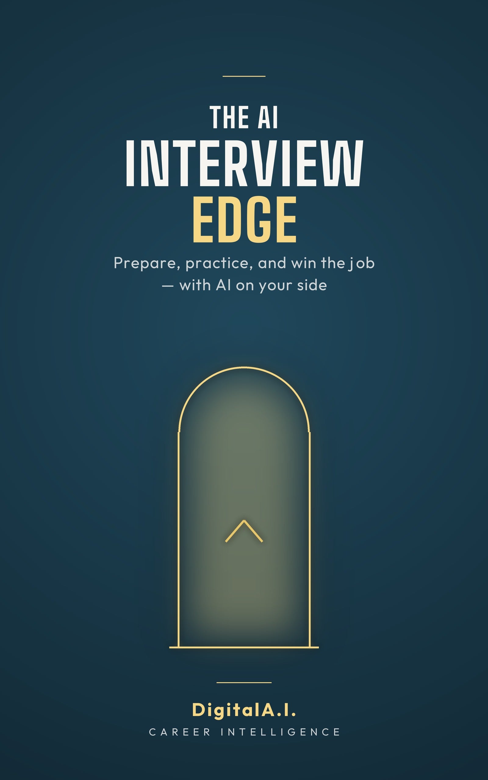 The AI Interview Edge (Kindle Book)